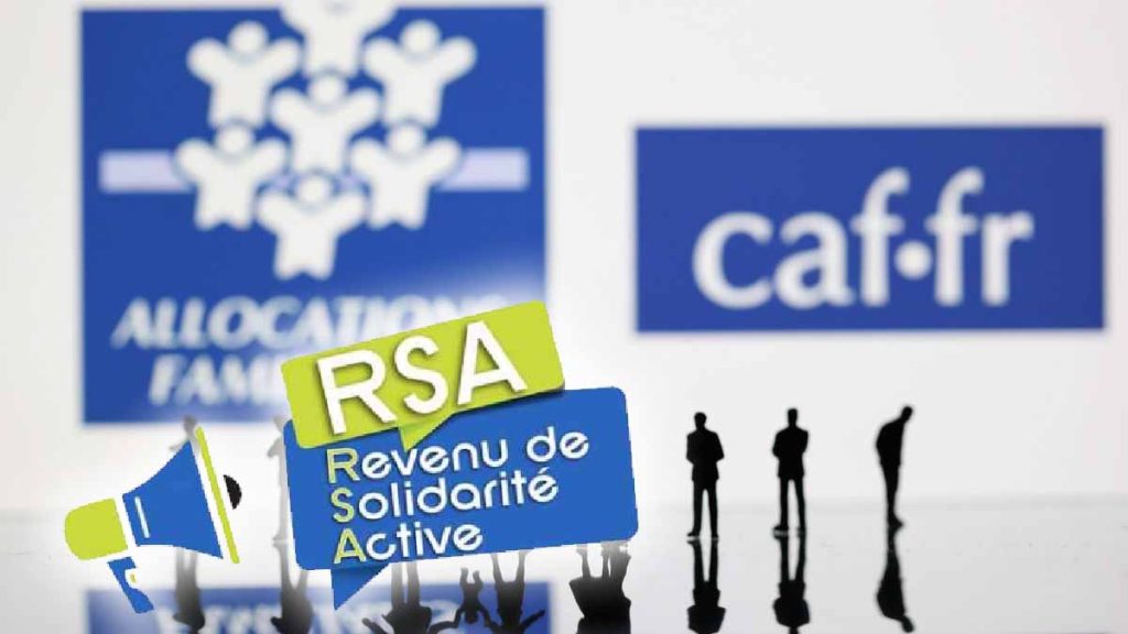 CAF Du Nouveau Concernant Le Versement Du RSA On Vous Dit Tout